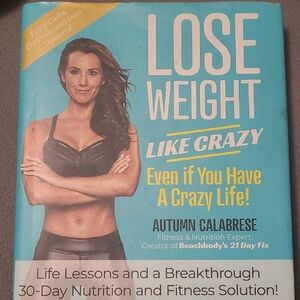 Lose Weight Like Crazy Coffee Table Book